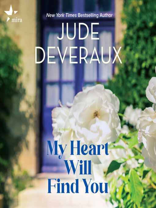 Title details for My Heart Will Find You by Jude Deveraux - Available